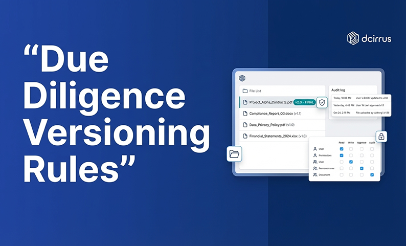 Version Control That Holds Up in Due Diligence: 10 Naming and Versioning Rules Partners Can Enforce