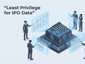 Preventing Permission Creep_ Applying the Principle of Least Privilege in Your IPO Data Room
