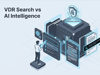 Comparing VDR Capabilities for IPOs: Basic Search vs. AI-Powered Document Intelligence (Clause Recognition & Smart Redaction)