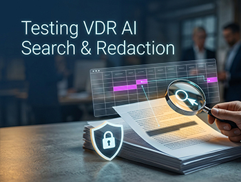 Evaluating AI-Powered VDR Features: A Non-Technical Guide to Testing Intelligent Search & Redaction